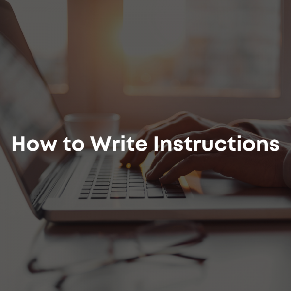 How to Write Instructions
